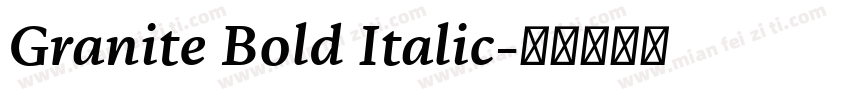 Granite Bold Italic字体转换